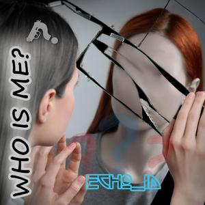 Who is Me?