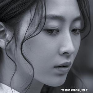 Ashes of Your Name, Vol. 2