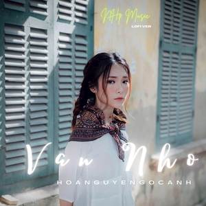Vẫn Nhớ (Lofi)