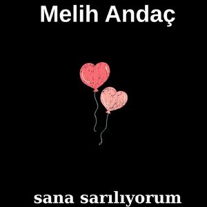 Sana Sarılıyorum
