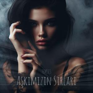 Aşkımızın Sırları