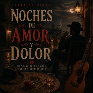 Te Perdí (Spanish Blues)