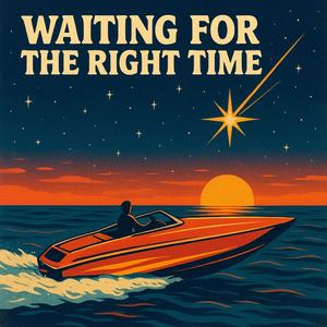 Waiting for the right time