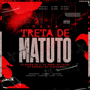 Mega Treta de Matuto