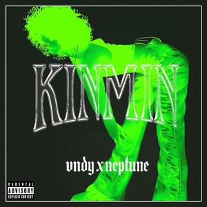 Kinmin (feat. N3PTUN3)