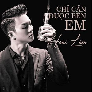 Chỉ Cần Được Bên Em (Acoustic Version)