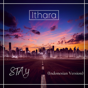 STAY (Indonesian Version)