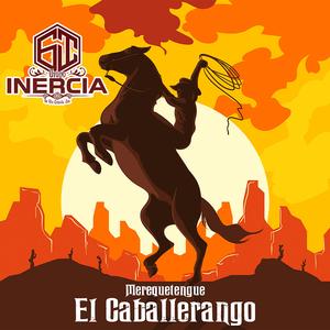 Merequetengue El Caballerango