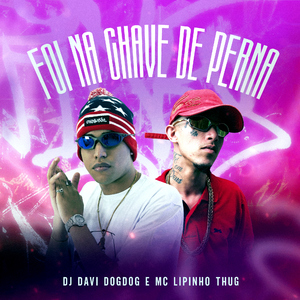 Foi Na Chave De Perna