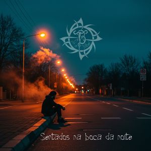 Sentados na Boca da Noite