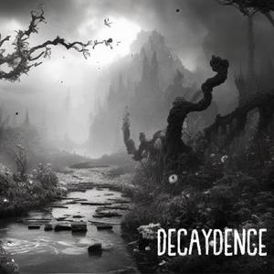 Decaydence
