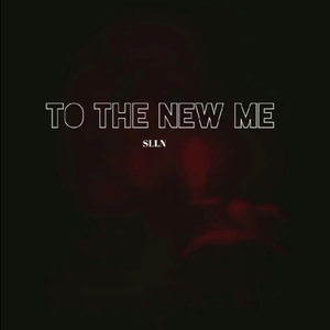 To the New Me (2022 Remastered)