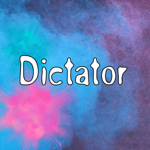 Dictator
