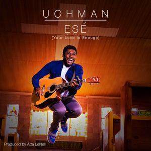 Ese (Your Love Is Enough)