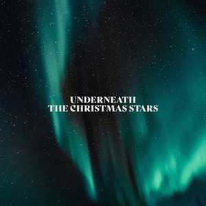 Underneath the Christmas Stars