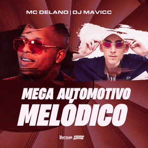 Mega Automotivo Melódico