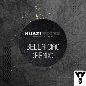 Bella Ciao (Remix)