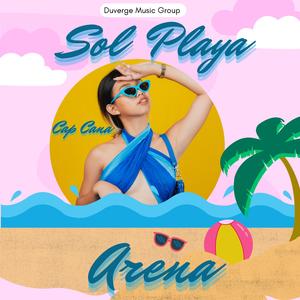 Sol Playa Arena (feat. Capsula El Rebelde)