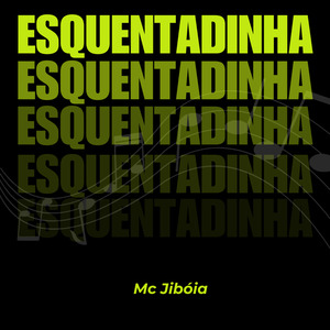 Esquentadinha