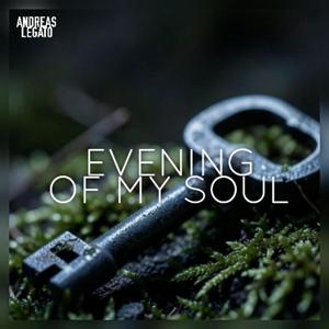 Evening Of My Soul