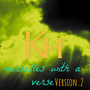 Versailles with a verse (Version.2)