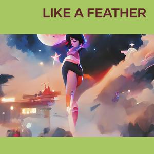 Like a Feather