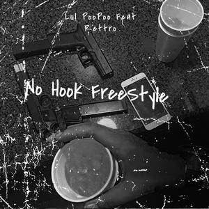 No Hook Freestyle (feat. Rettro)