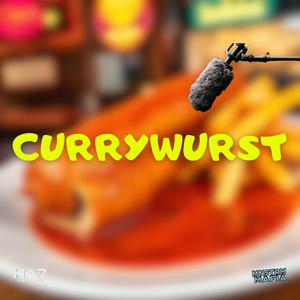 Currywurst (feat. EisTech & SchampusSchurken)