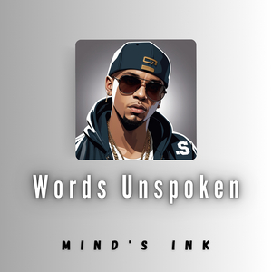 Words Unspoken