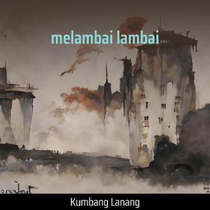 melambai lambai
