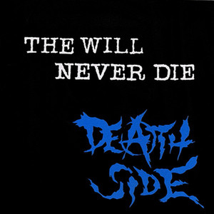 The Will Never Die