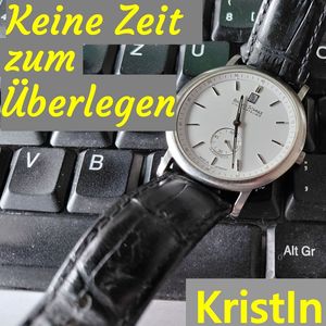 Keine Zeit zum Überlegen