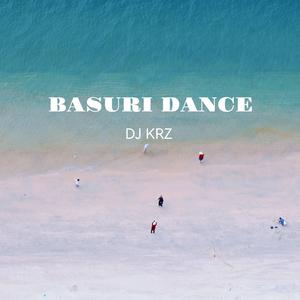 Basuri Dance(2025 Version)