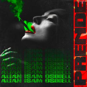 Prende (feat. Isam & Osdiel)