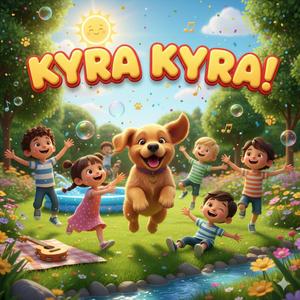 Kyra Kyra!