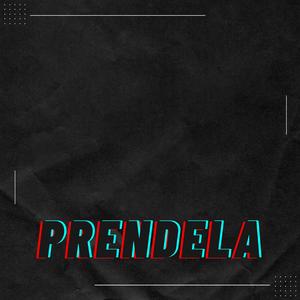 Prendela