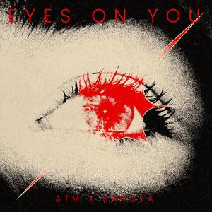 Eyes On You (feat. Sangya)