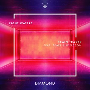 Train Tracks (feat. Pearl Andersson)