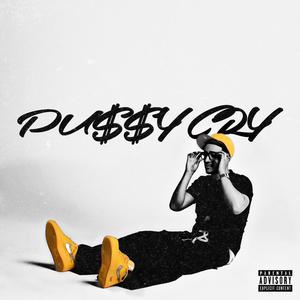 Pu$$y Cry