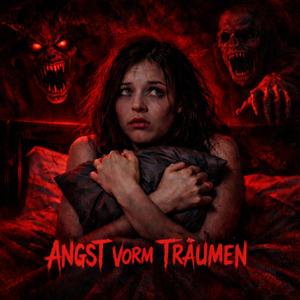 Angst vorm Träumen