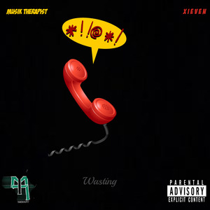 Wasting (feat. XIEVEN)
