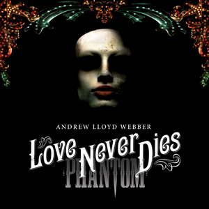 Love Never Dies (Mandarin Language version)
