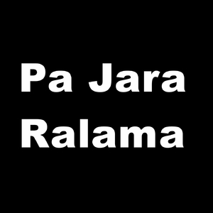 Pa Jara Ralama