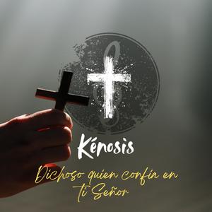 Dichoso quien confía en ti Señor