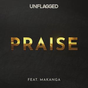 Praise (feat. Makanga)