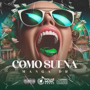 Como Suena (feat. Manga dr)