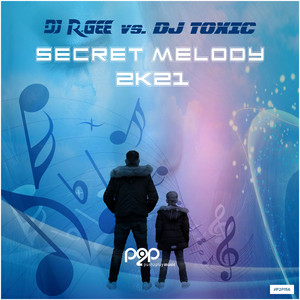 Secret Melody 2k21 (DJ R.Gee Sonnenaufgang Mix)