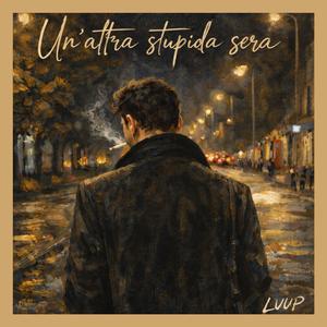 Un'altra Stupida Sera