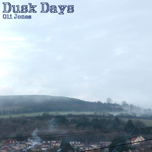 Dusk Days (feat. Justin Tambini)