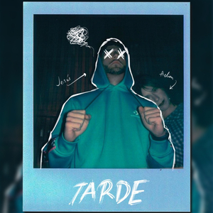 Tarde